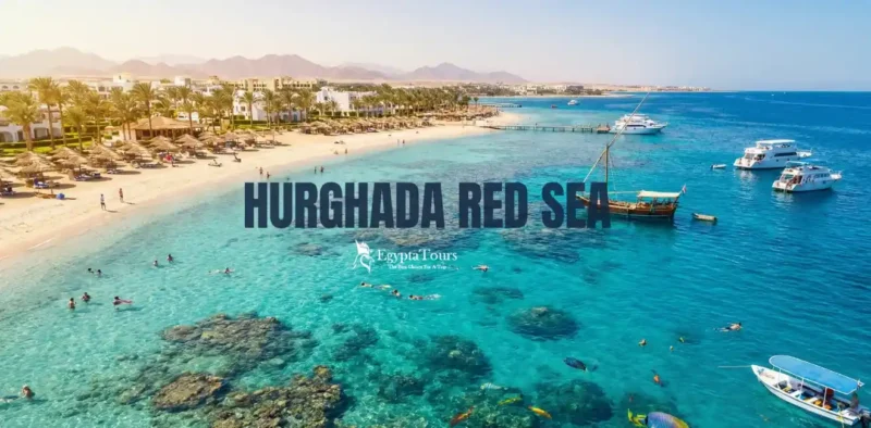 Hurghada-Red-Sea-EgyptaTours-Featured-Image