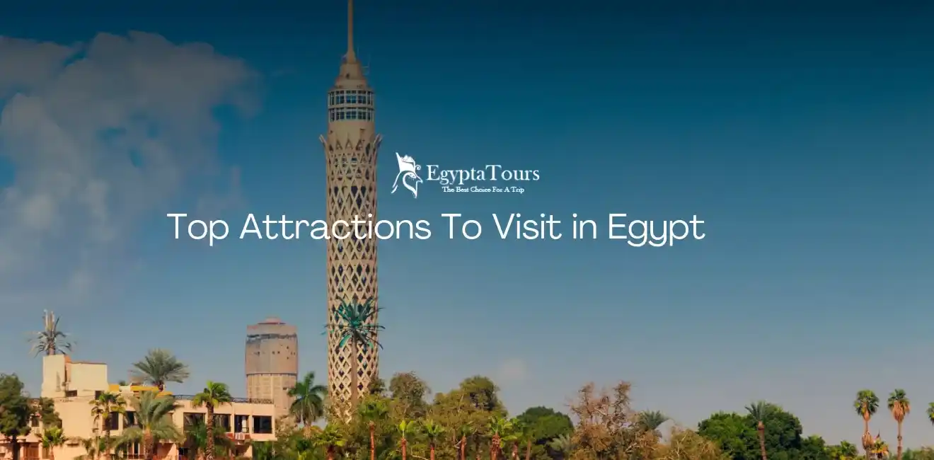 Top Attractions To Visit in Egypt 10 Top-Attractions-To-Visit-In-Egypt-Cairo-Tower-Panoramic-City-View-EgyptaTours