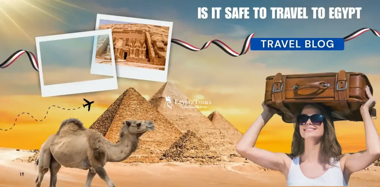 Is It Safe to Travel to Egypt as an American Tourist?