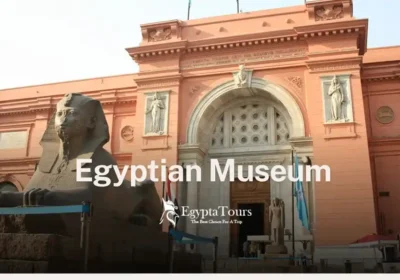 Egyptian Museum: Your Guide to an Unforgettable Experience 9 The-Egyptian-Museum-Featured-Image-EgyptaTours