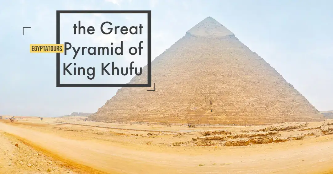 The-Great-Pyramid-Of-King-Khufu-Blog