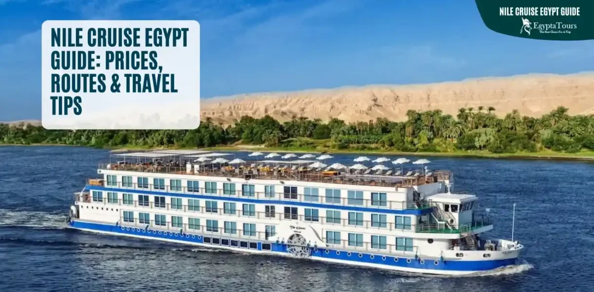 Ultimate Nile Cruise Egypt Guide: Prices, Routes & Travel Tips