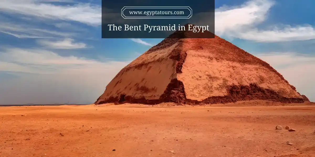 The-Bent-Pyramid-A-Captivating-Visit-To-Dahshur-In-Egypt-EgyptaTours-Featured-Image