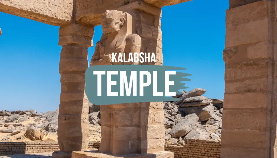 Kalabsha Temple – Discover Egypt Monuments