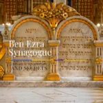 Ben Ezra Synagogue Historical information and secrets Featured Image