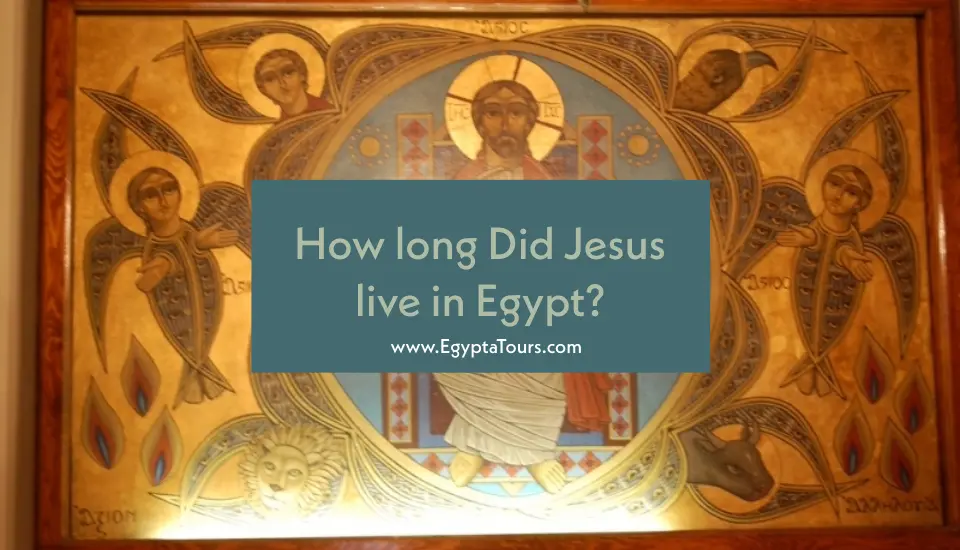 How long did Jesus live in Egypt? The Holy Family