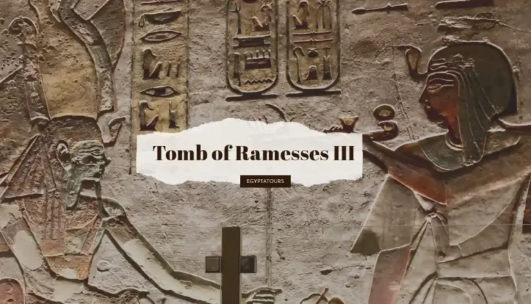Tomb-of-Ramesses-III-The-Last-powerful-King-EgyptaTours-Featured-Image