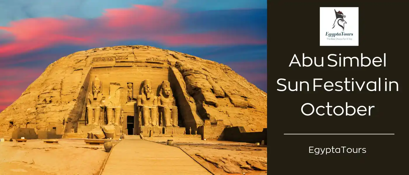 Abu Simbel Sun Festival in October: The Best Wonder 12 History-of-the-Abu-Simbel-Temples-EgyptaTours