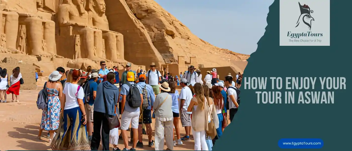 How To Enjoy your Tour in Aswan City: Best Travel Tips 9 Visiting-Abu-Simbel-Temple-How-To-Enjoy-your-Tour-in-Aswan-City-EgyptaTours