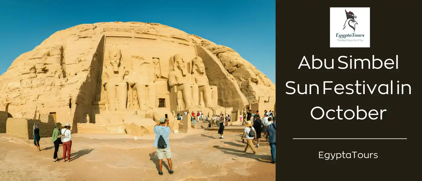 Abu Simbel Sun Festival in October: The Best Wonder 11 When-was-the-phenomenon-of-the-sun's-alignment-Abu-Simbel-Sun-Festival-in-October-EgyptaTours