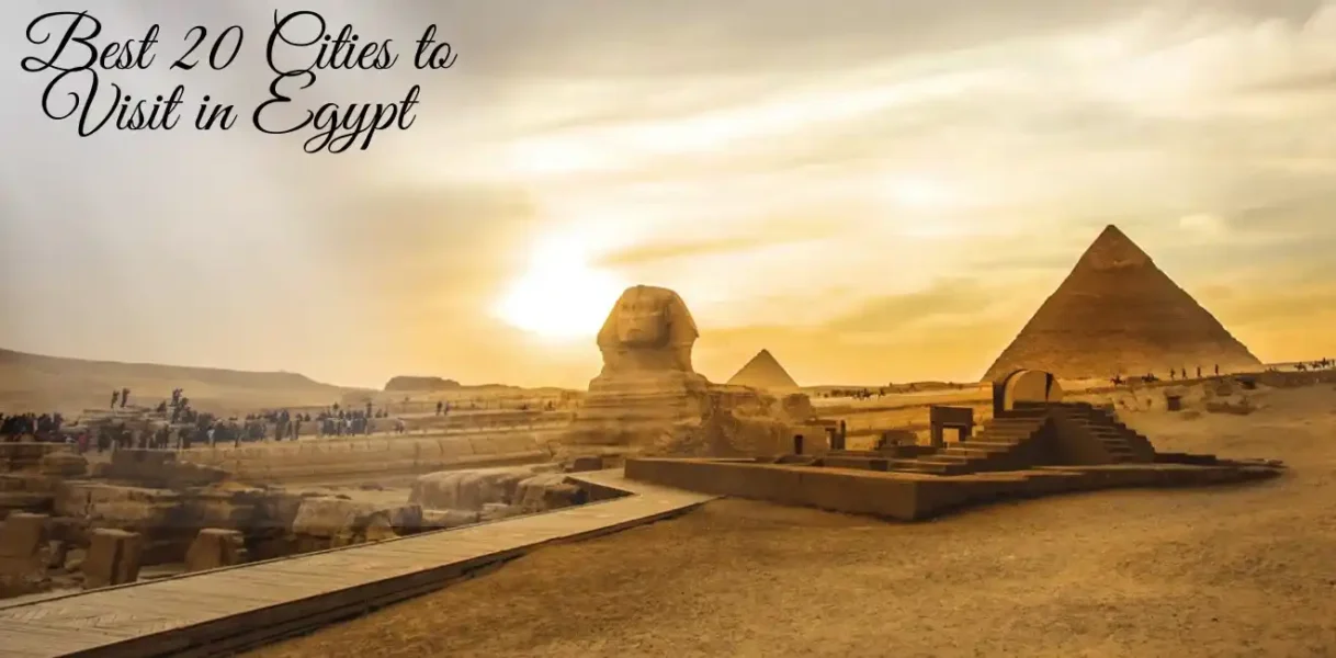 Best 20 Cities to Visit in Egypt 